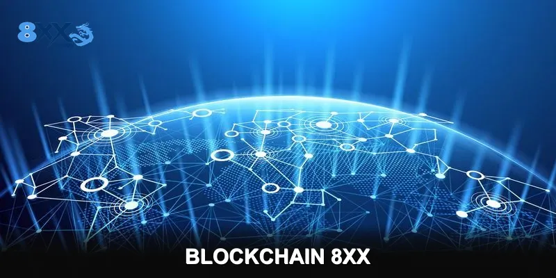 Blockchain 8XX Đột Phá Với Công Nghệ Sổ Cái Phân Tán