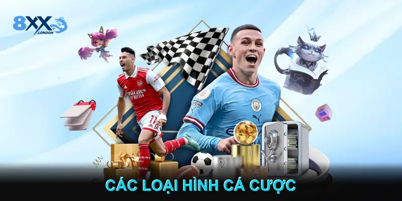 Các loại hình cá cược trong thể thao 8xx Các loại hình cá cược trong thể thao 8xx