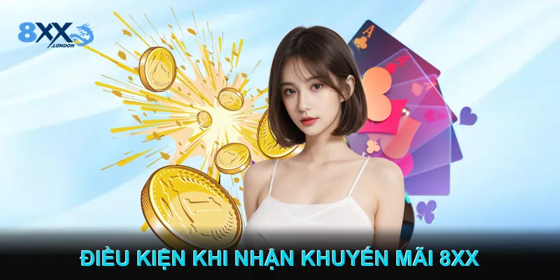Điều Kiện & Điều Khoản Khi Nhận Khuyến Mãi 8XX Điều Kiện & Điều Khoản Khi Nhận Khuyến Mãi 8XX